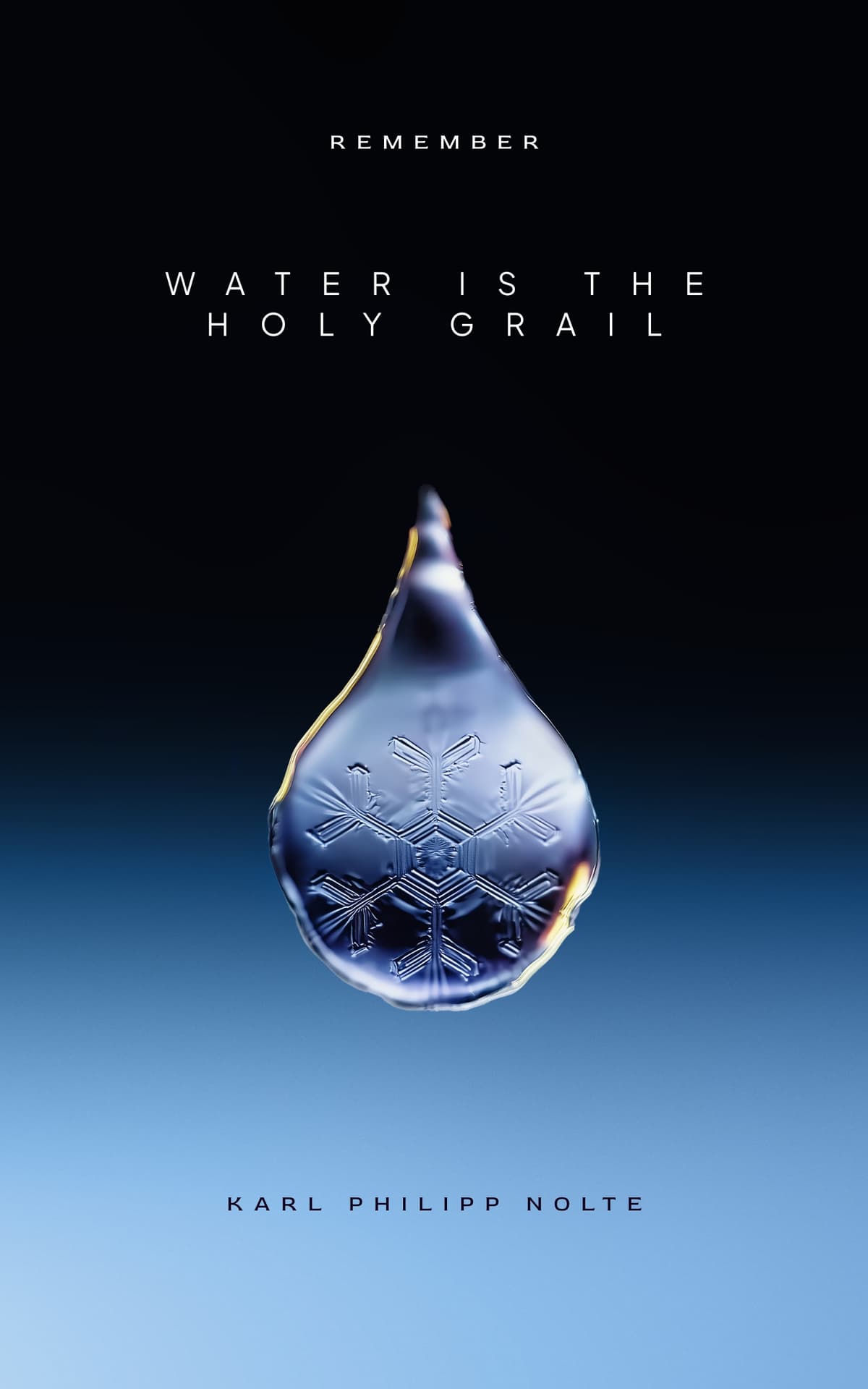 Front cover of Remember - Water is the Holy Grail